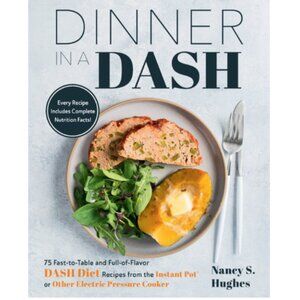 Dinner in a Dash paperback cookbook by Nancy S Hughes